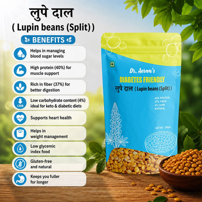 Dr. Aeran’s Lupin Dal 100g (PACK OF 3) | Diabetes Friendly Lupin Dal (Split) – High Protein, High Fiber, Low Carb Superfood